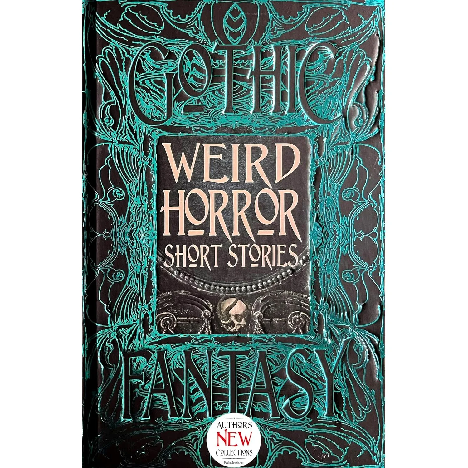 GOTHIC FANTASY: WEIRD HORROR SHORT STORIES (HARDBACK)