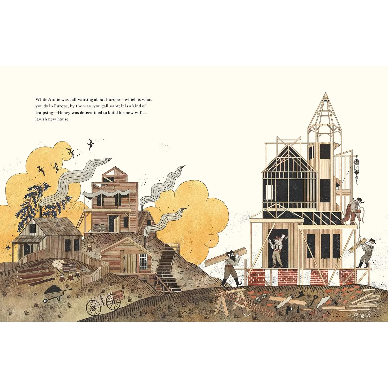 MOVING THE MILLERS' MINNIE MOORE MINE MANSION (A TRUE STORY) BY DAVE EGGERS AND ILLUSTRATED BY JULIA SARDA - Image 4