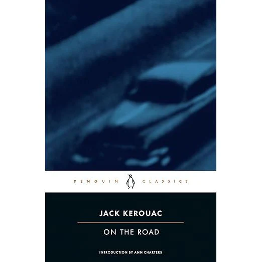 ON THE ROAD BY JACK KEROUAC