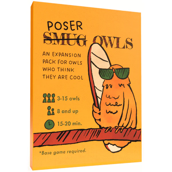 SMUG OWLS: POSER OWLS
