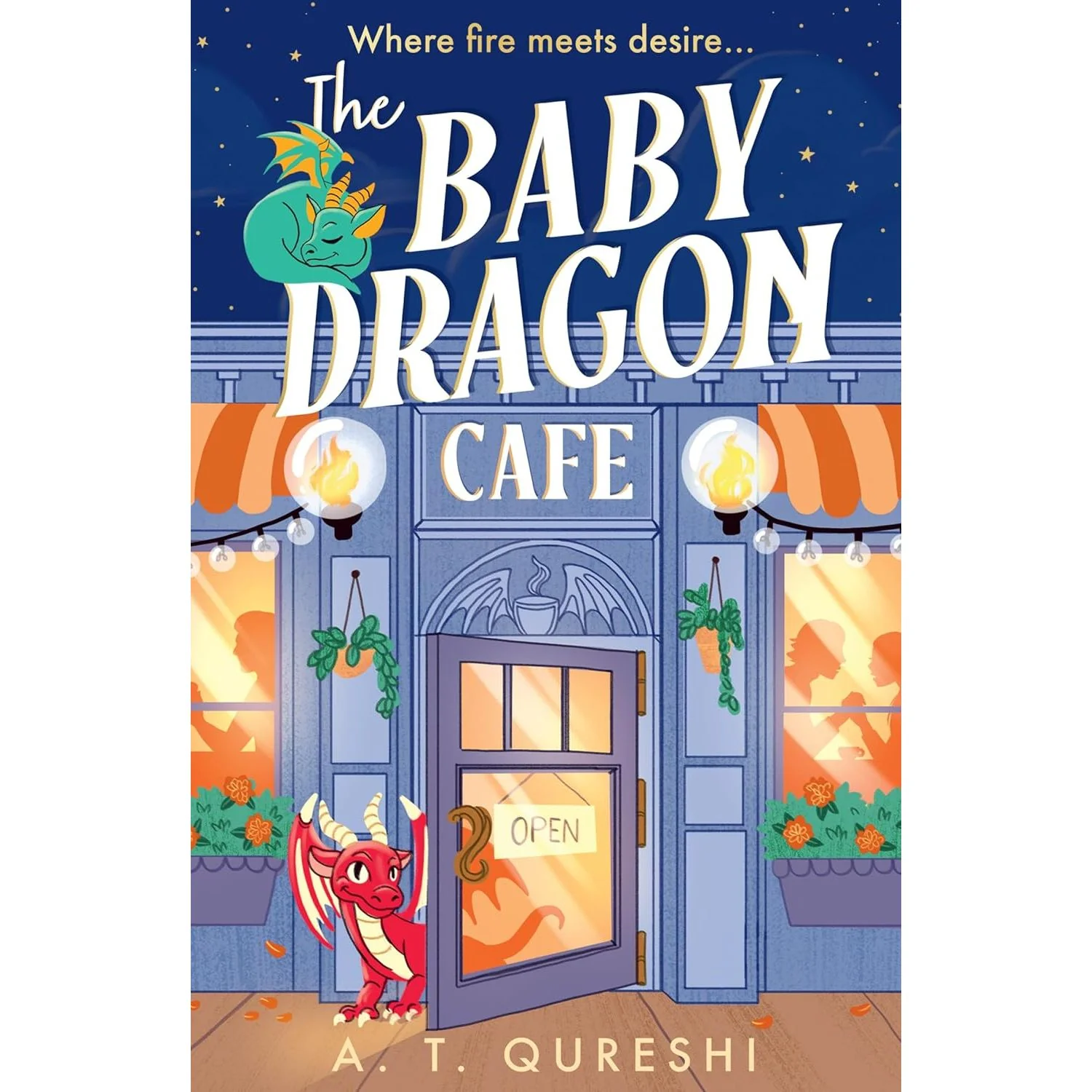 THE BABY DRAGON CAFE BY A.T. QURESHI