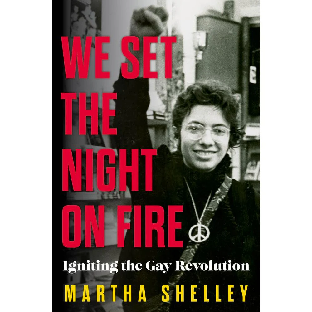 WE SET THE NIGHT OF FIRE BY MARTHA SHELLEY