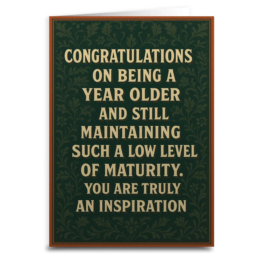 YOU ARE TRULY AN INSPIRATION GREETING CARD